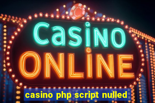 casino php script nulled